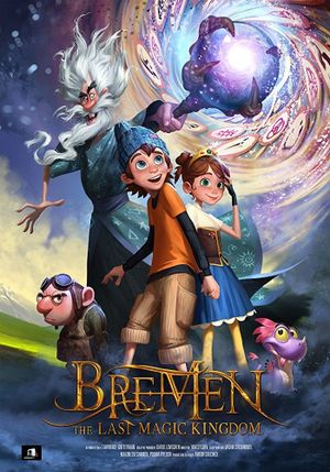 Bremen: The Last Magic Kingdom's poster