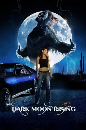 Dark Moon Rising's poster