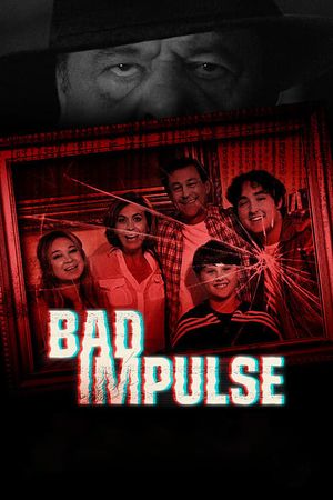 Bad Impulse's poster