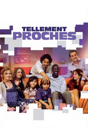 Tellement proches's poster