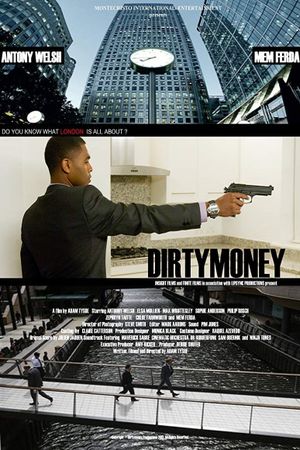 Dirtymoney's poster