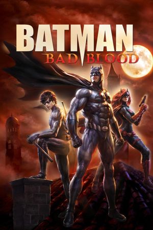 Batman: Bad Blood's poster