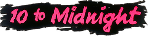 10 to Midnight's poster