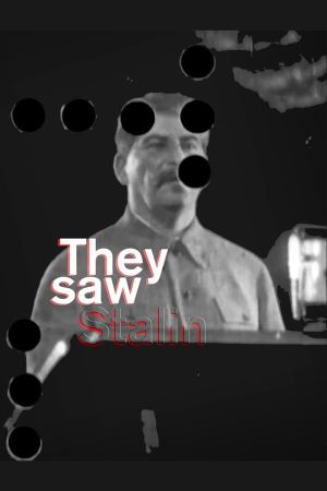 They Saw Stalin's poster