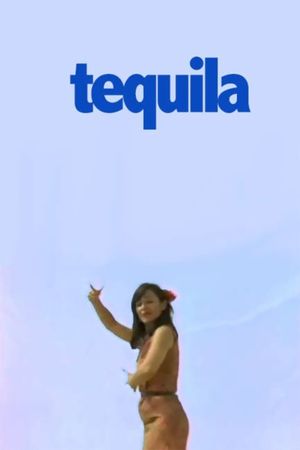 Tequila's poster