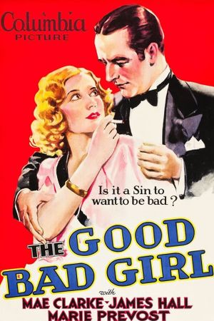 The Good Bad Girl's poster