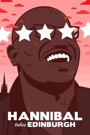 Hannibal Buress: Hannibal Takes Edinburgh's poster