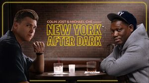 Colin Jost & Micheal Che Present: New York After Dark's poster