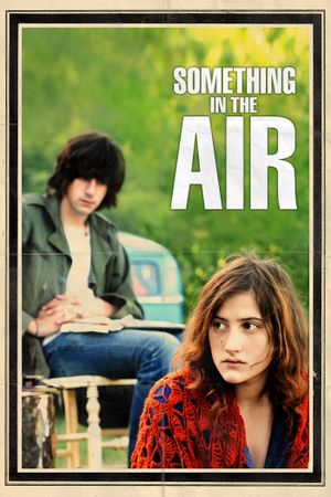 Something in the Air's poster