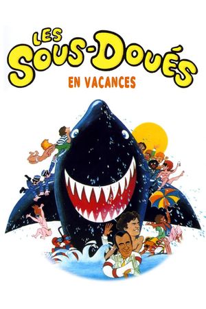 Les sous-doués en vacances's poster