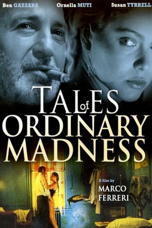 Tales of Ordinary Madness's poster