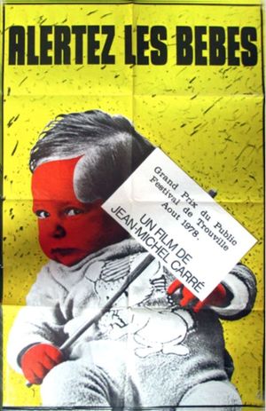 Alertez les bébés's poster