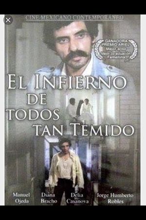 El infierno de todos tan temido's poster