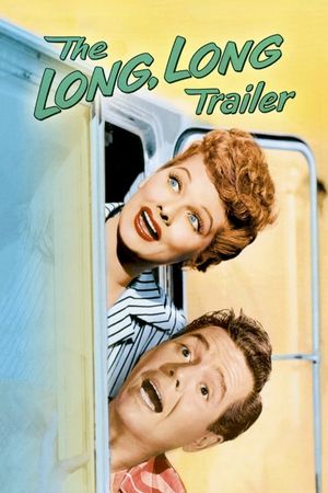 The Long, Long Trailer's poster