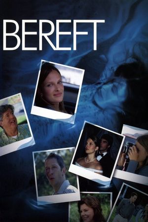 Bereft's poster