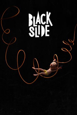 Black Slide's poster