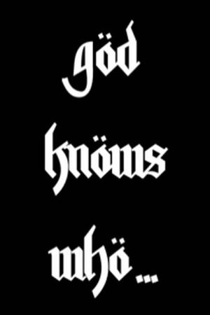 God Knows Who...'s poster image