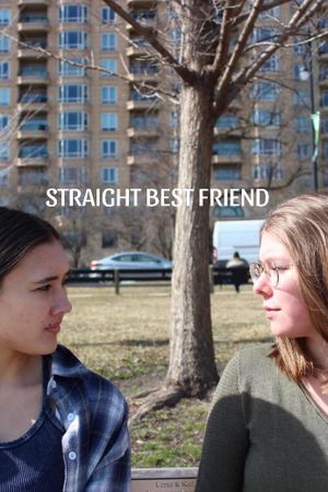 Straight Best Friend's poster