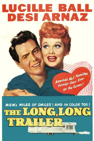The Long, Long Trailer's poster