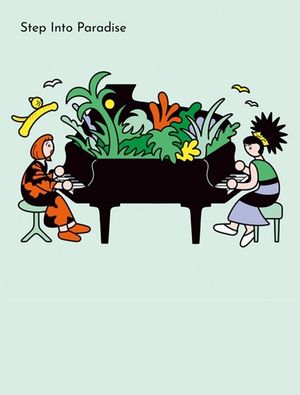 Akiko Yano × Hiromi – Step Into Paradise -Live In Tokyo-'s poster
