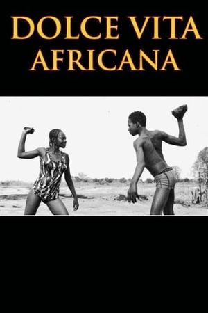 Dolce vita africana's poster
