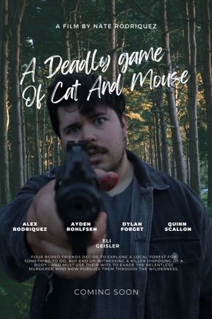 A Deadly Game Of Cat And Mouse's poster