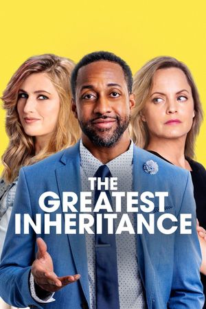 The Greatest Inheritance's poster