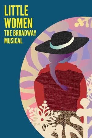 Little Women The Broadway Musical's poster
