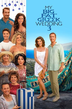 My Big Fat Greek Wedding 3's poster