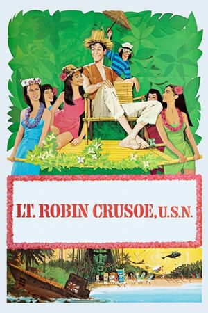 Lt. Robin Crusoe, U.S.N.'s poster