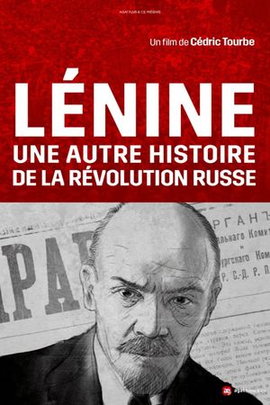 Lenin and the Other Story of the Russian Revolution's poster