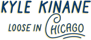 Kyle Kinane: Loose in Chicago's poster