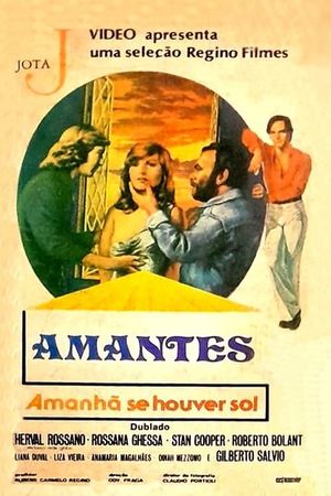 Amantes, Amanhã Se Houver Sol's poster