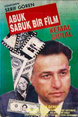 Abuk Sabuk Bir Film's poster