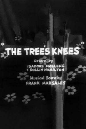 The Tree's Knees's poster