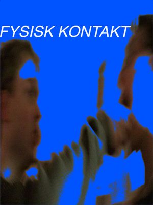 Fysisk Kontakt's poster