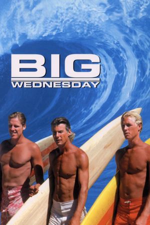Big Wednesday's poster