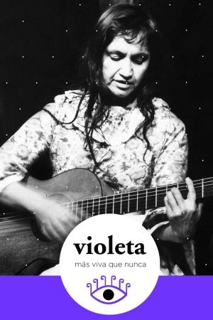 Violeta más viva que nunca's poster