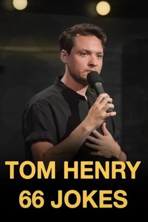 Tom Henry: 66 Jokes's poster