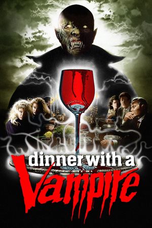 Dinner with a Vampire's poster