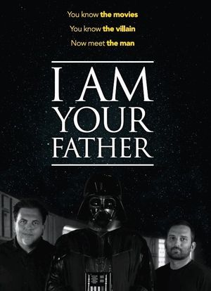 I Am Your Father's poster