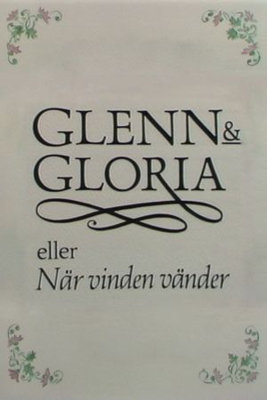 Glenn & Gloria's poster image