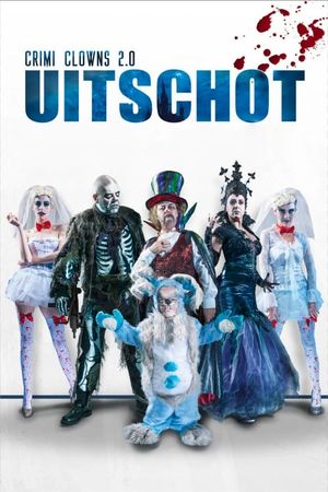 Crimi Clowns 2.0: Uitschot's poster image