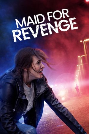 Maid for Revenge's poster