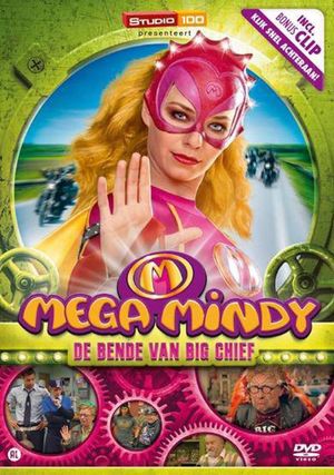 Mega Mindy - De bende van Big Chief's poster