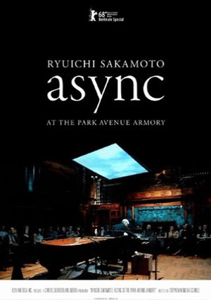 Ryuichi Sakamoto: async at the Park Avenue Armory's poster