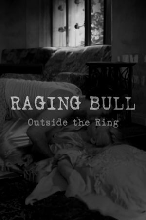 Raging Bull: Outside the Ring's poster