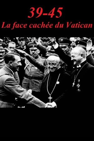 39-45 : la face cachée du Vatican's poster