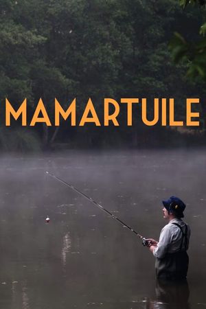 Mamartuile's poster