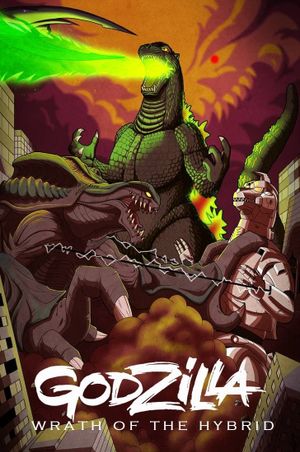 Godzilla: Wrath of the Hybrid's poster